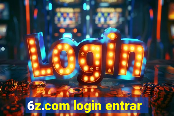 6z.com login entrar